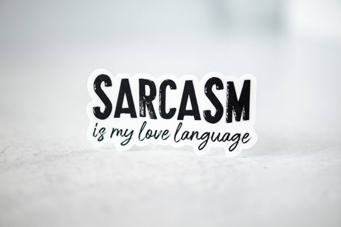 Savannah and James Co - Sarcasm Is My Love Language, Vinyl Sticker, 3x3 in.