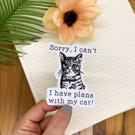 Savannah and James Co - Plans With My Cat Vinyl Sticker, 3x3 in