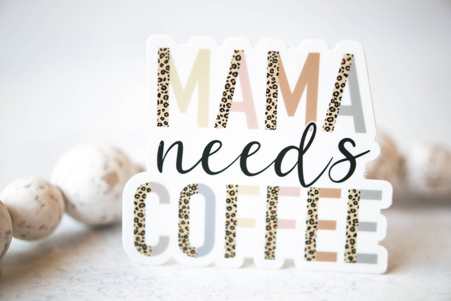 Savannah and James Co - Mama Needs Coffee, Leopard,  Clear Vinyl Sticker, 3x3 in.